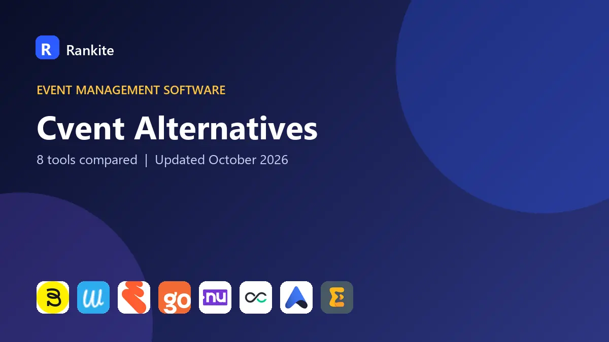 Cvent Alternatives in 2026: 8 Tools Compared