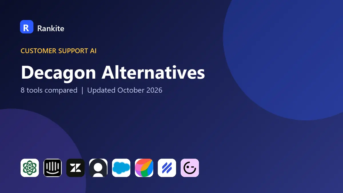 Decagon Alternatives in 2026: 8 Tools Compared