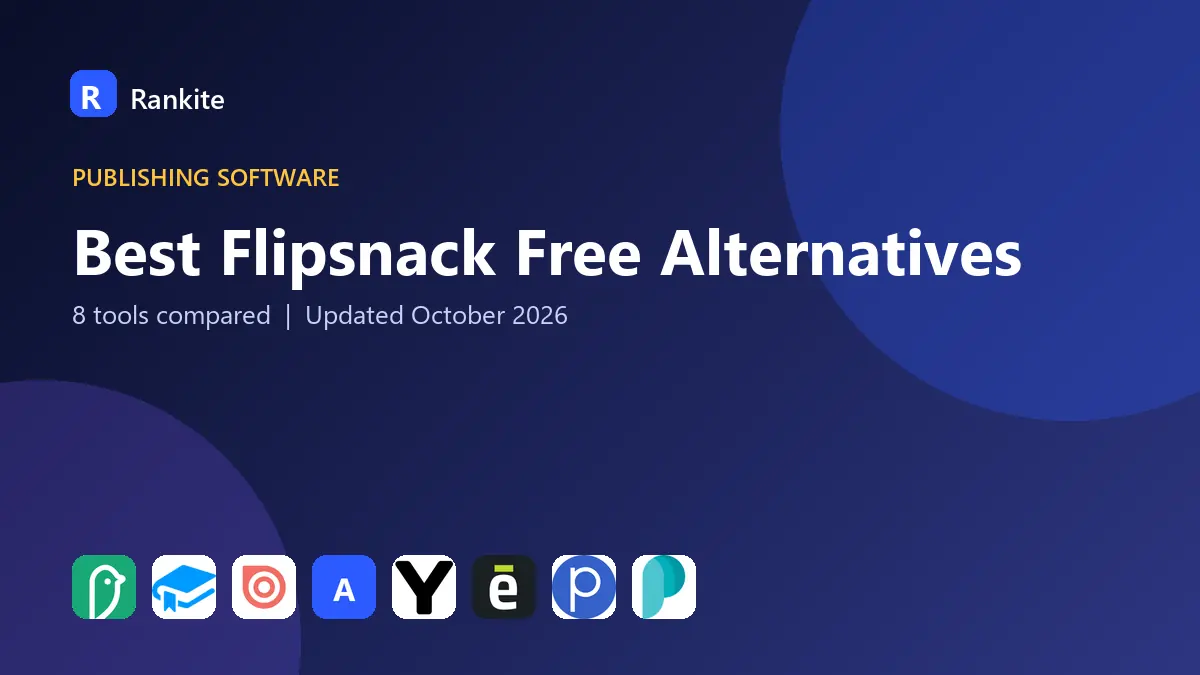 Best Flipsnack Free Alternatives in 2026: 8 Tools Compared