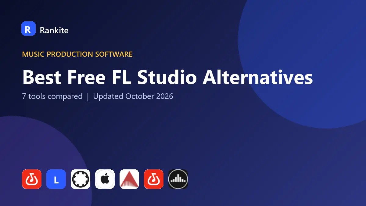 Best Free FL Studio Alternatives in 2026: 7 Tools Compared
