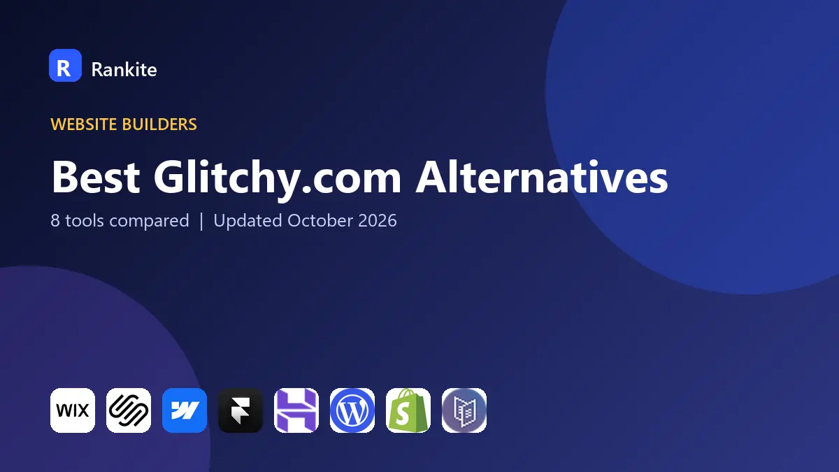 Best Glitchy.com Alternatives in 2026: 8 Tools Compared
