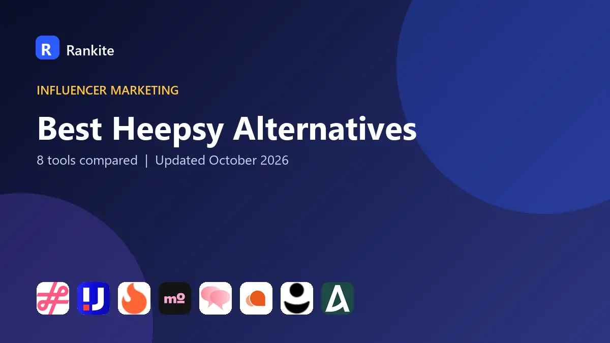 Best Heepsy Alternatives in 2026: 8 Tools Compared