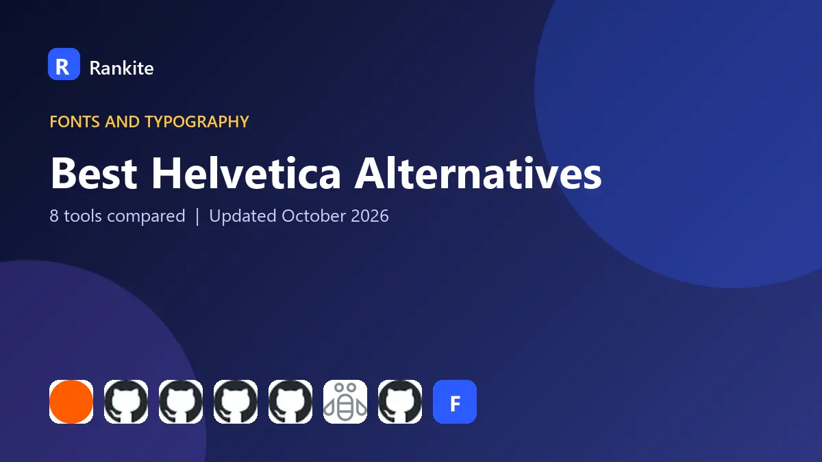 Best Helvetica Alternatives in 2026: 8 Fonts Compared