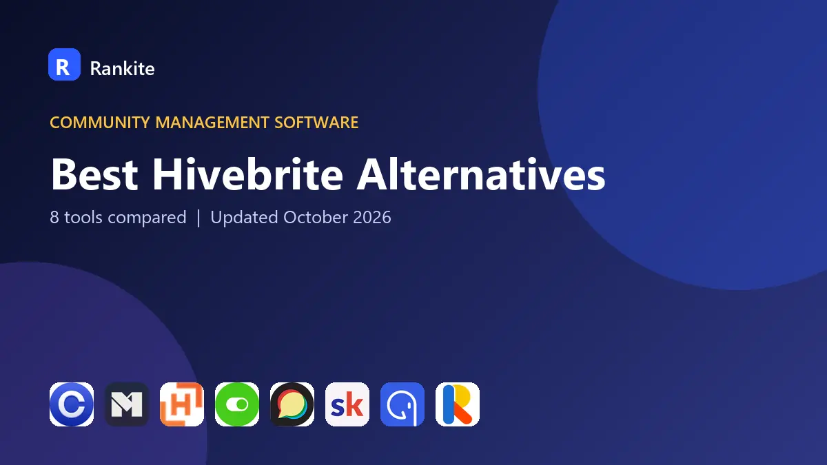 Best Hivebrite Alternatives in 2026: 8 Tools Compared