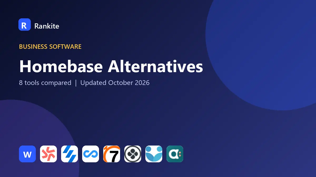Homebase Alternatives in 2026: 8 Tools Compared
