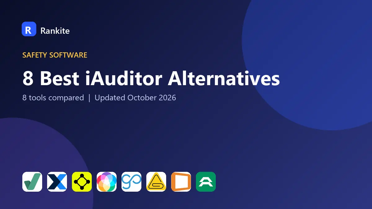 8 Best iAuditor Alternatives in 2026: 8 Tools Compared