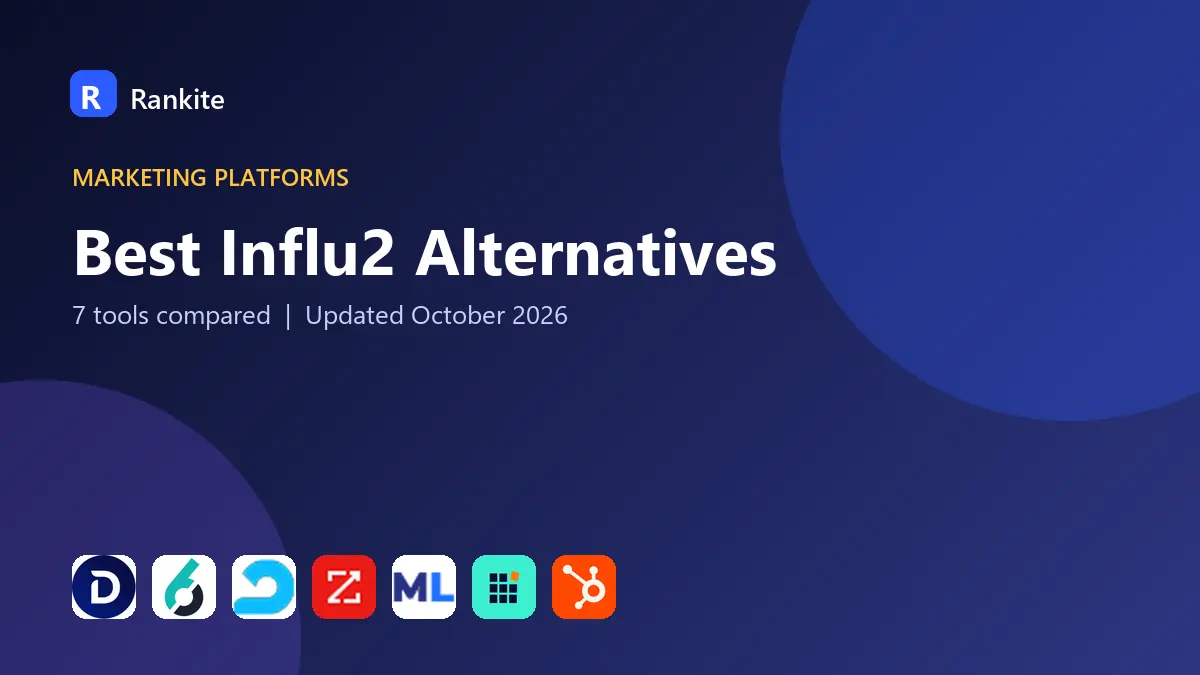 Best Influ2 Alternatives in 2026: 7 Tools Compared