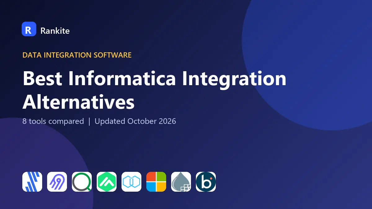 Best Informatica Integration Alternatives in 2026: 8 Tools Compared