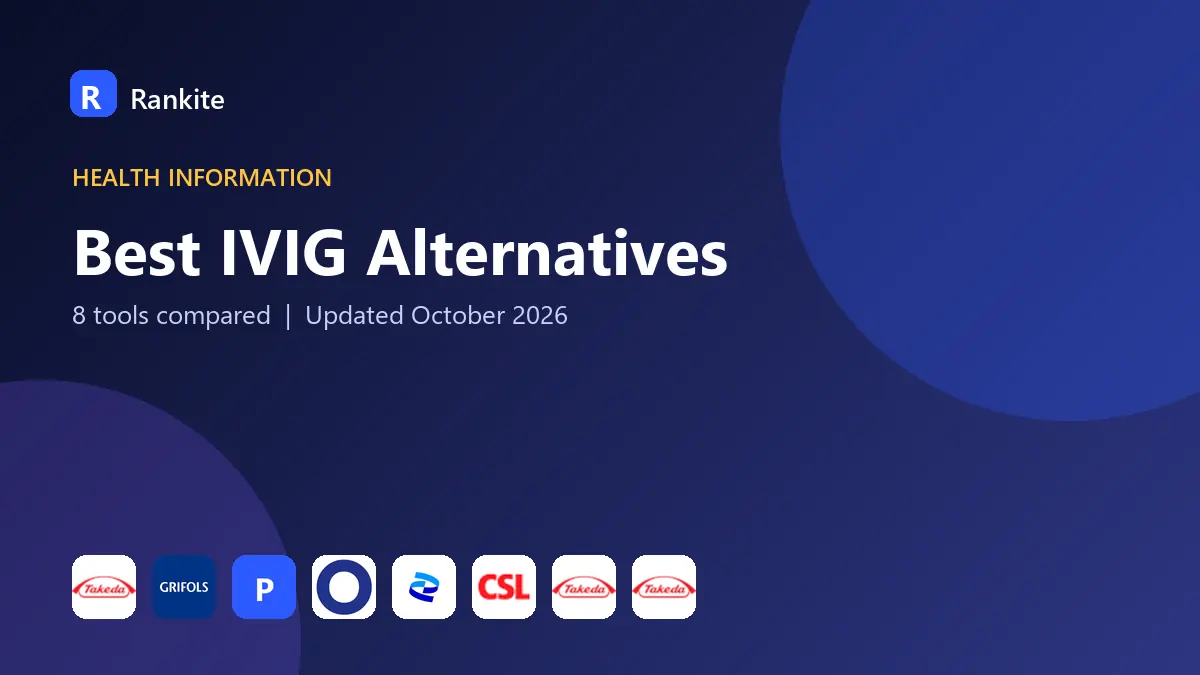 Best IVIG Alternatives in 2026: 8 Products Compared