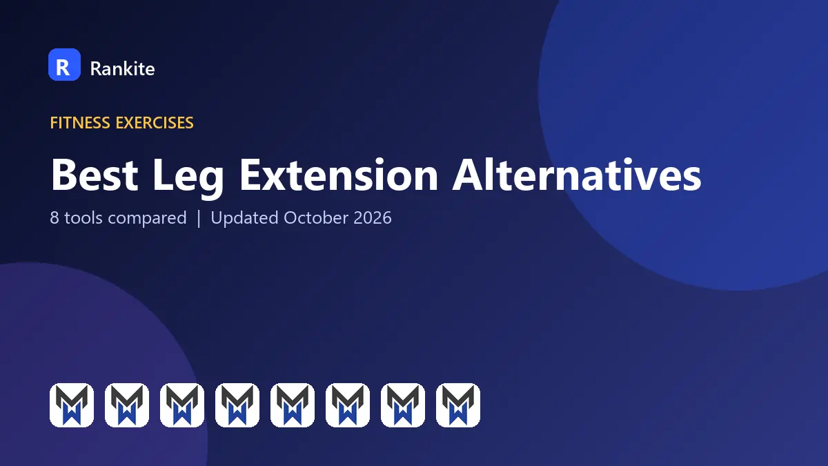 Best Leg Extension Alternatives in 2026: 8 Exercises Compared