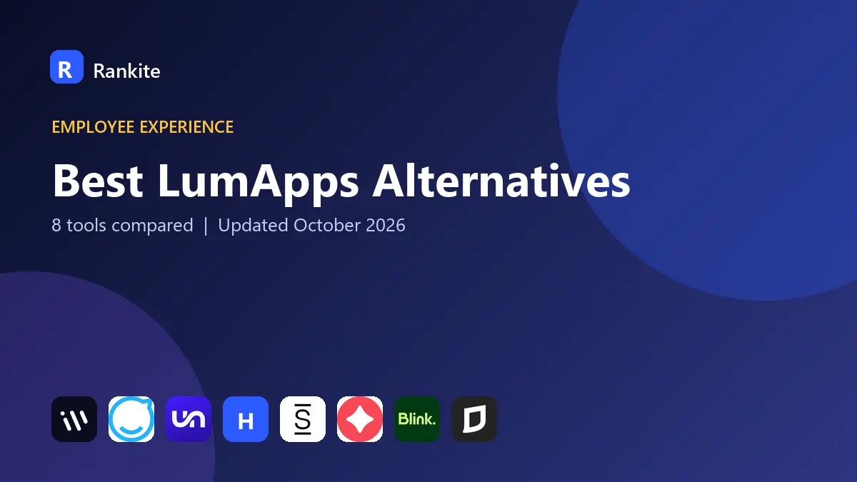 Best LumApps Alternatives in 2026: 8 Tools Compared