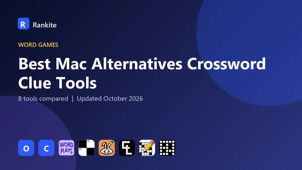 Best Mac Alternatives Crossword Clue Tools in 2026: 8 Tools Compared