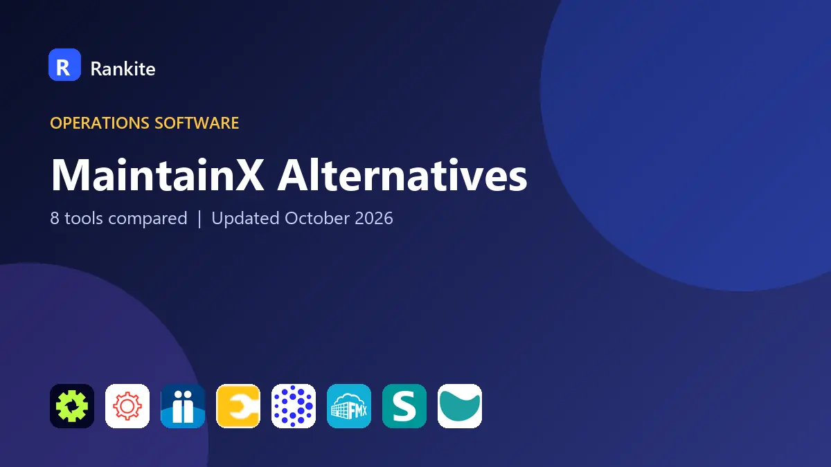 MaintainX Alternatives in 2026: 8 Tools Compared