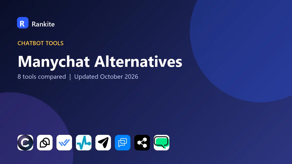 Manychat Alternatives in 2026: 8 Tools Compared