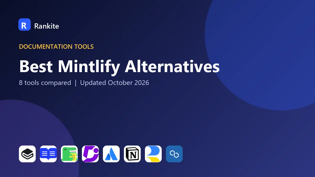 Best Mintlify Alternatives in 2026: 8 Tools Compared