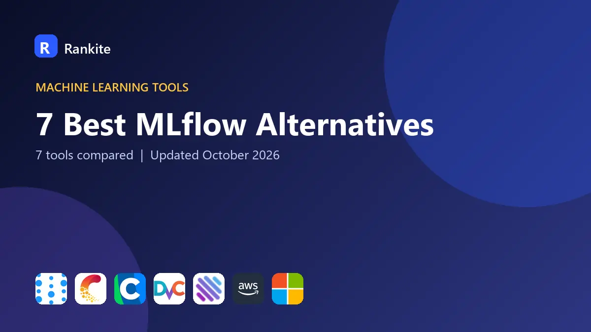 7 Best MLflow Alternatives in 2026: 7 Tools Compared