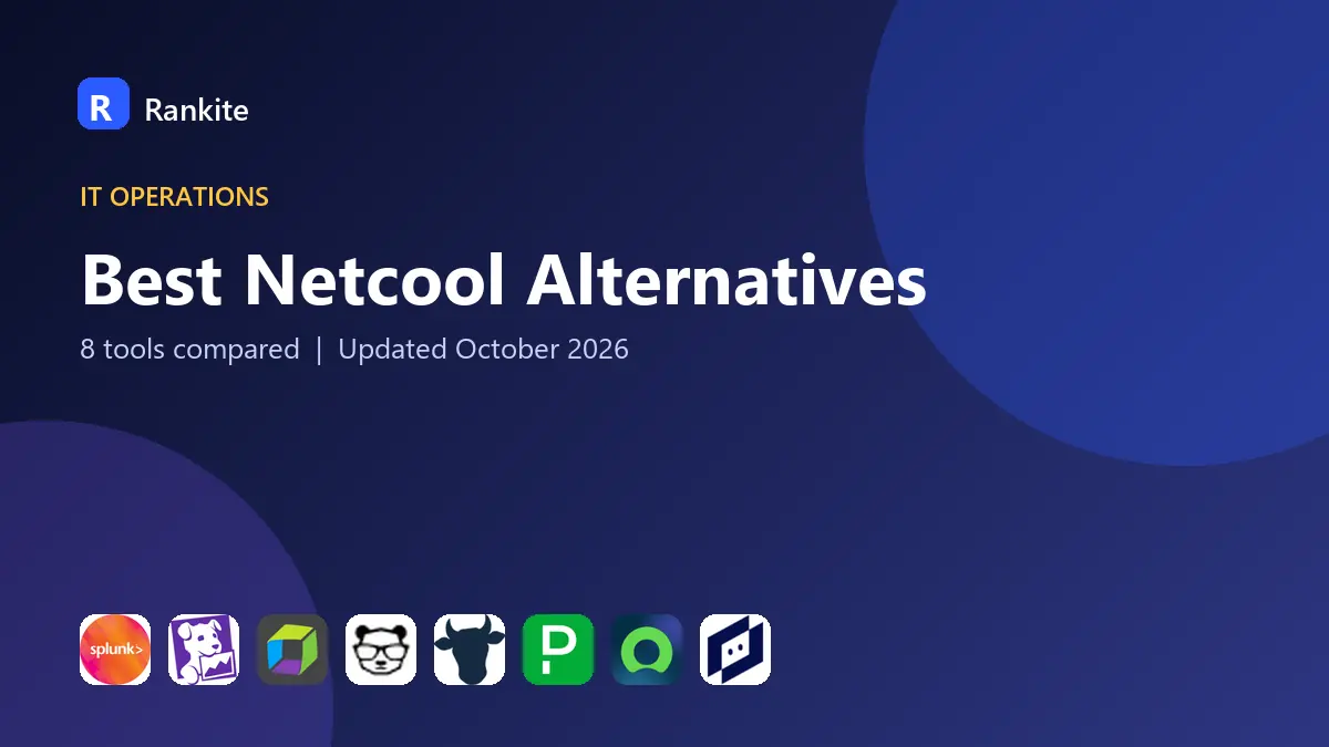 Best Netcool Alternatives in 2026: 8 Tools Compared