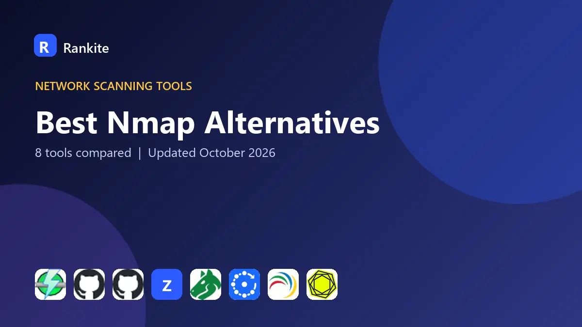Best Nmap Alternatives in 2026: 8 Tools Compared