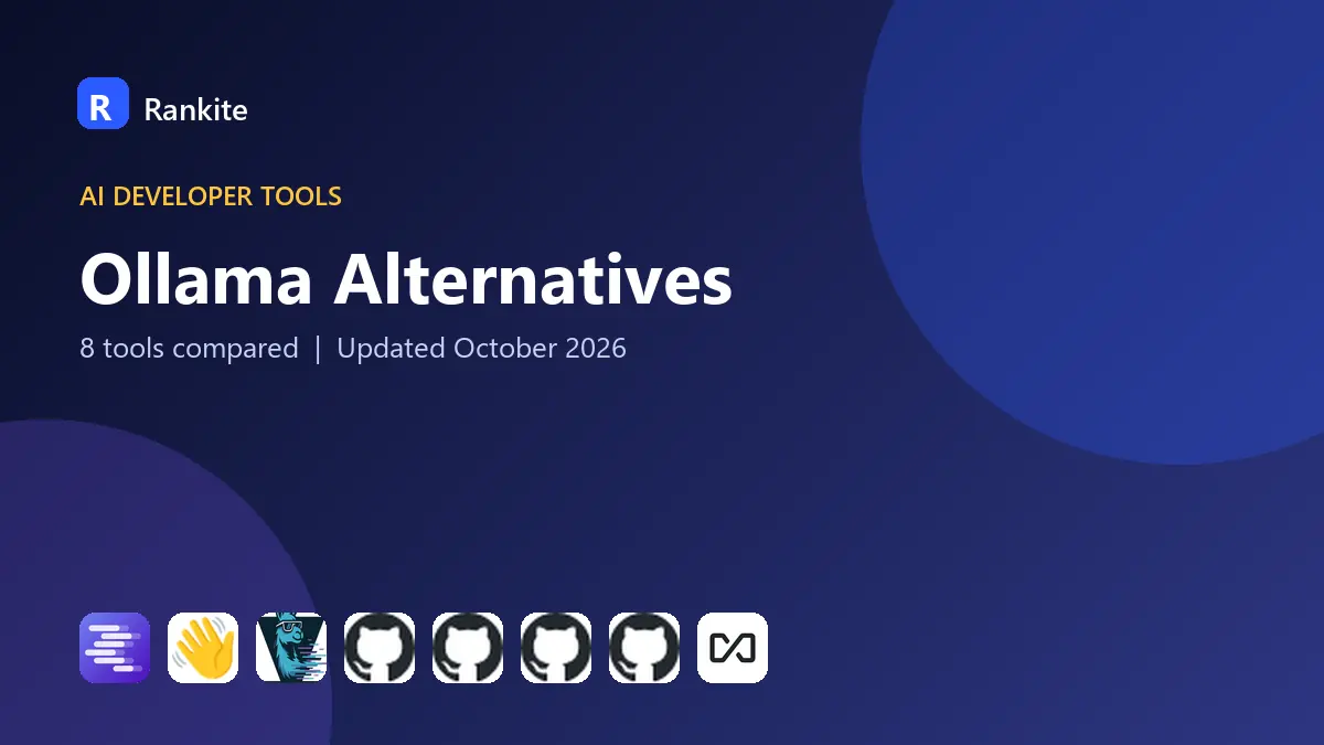 Ollama Alternatives in 2026: 8 Tools Compared