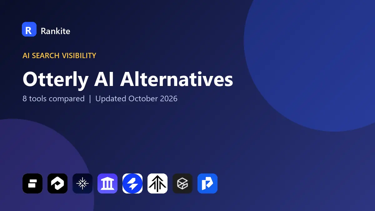 Otterly AI Alternatives in 2026: 8 Tools Compared