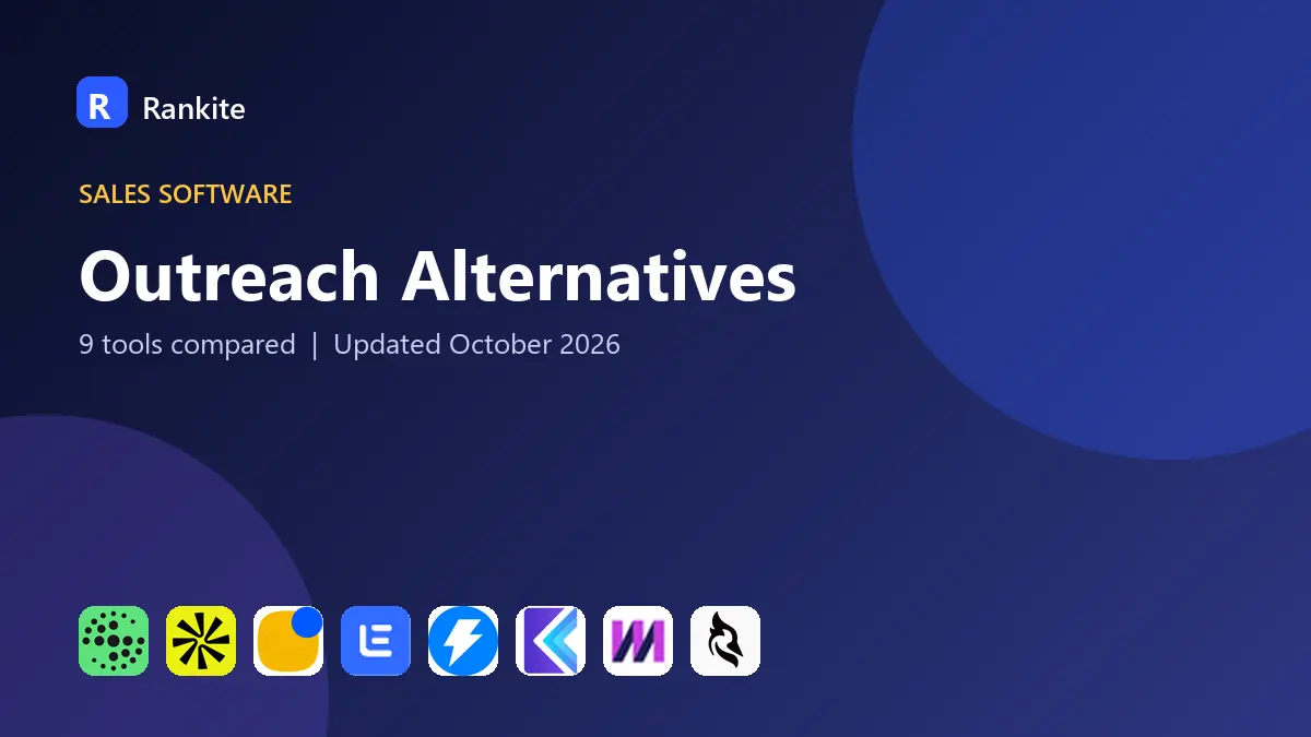 Outreach Alternatives in 2026: 9 Tools Compared