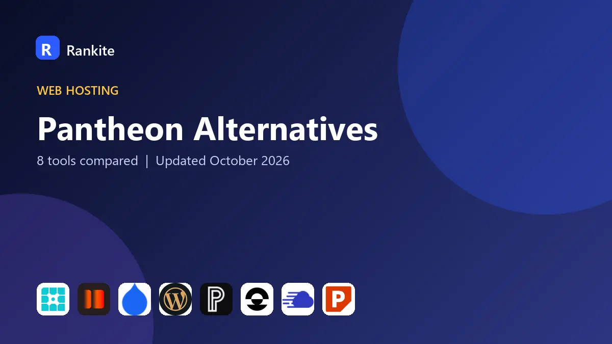 Pantheon Alternatives in 2026: 8 Tools Compared