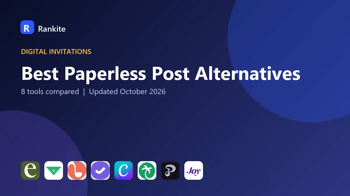 Best Paperless Post Alternatives in 2026: 8 Tools Compared