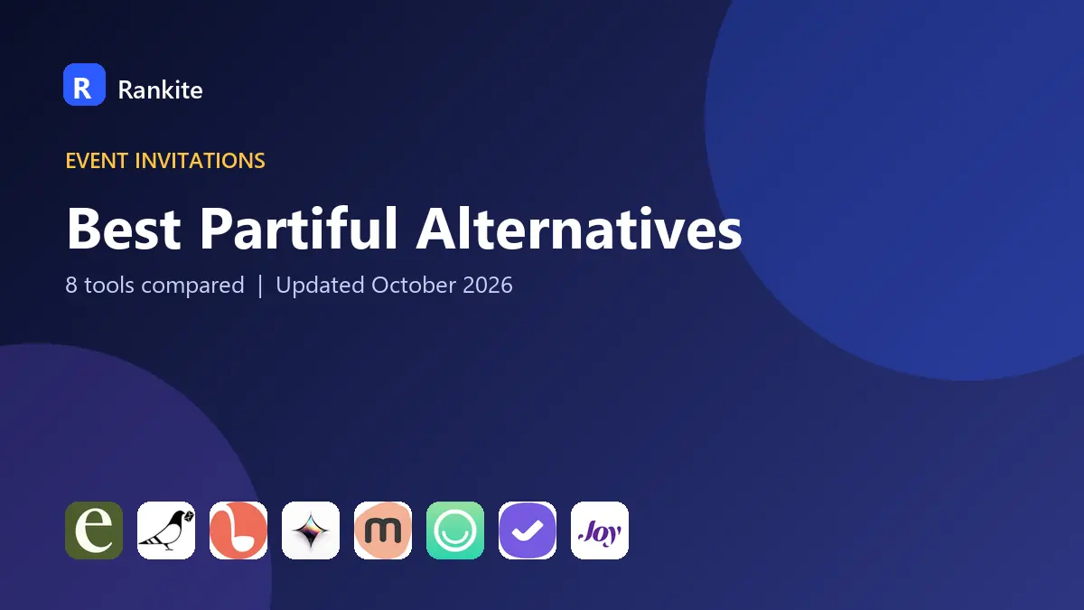 Best Partiful Alternatives in 2026: 8 Tools Compared