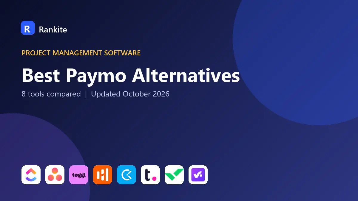Best Paymo Alternatives in 2026: 8 Project and Time Tracking Tools Compared