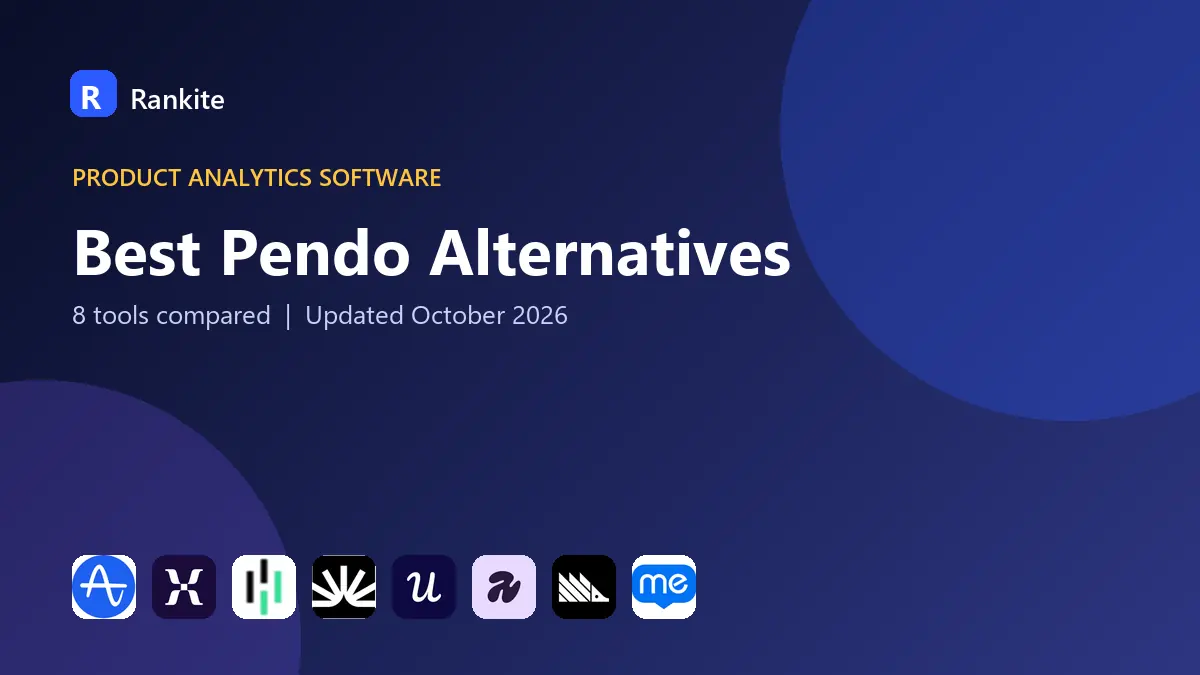 Best Pendo Alternatives in 2026: 8 Tools Compared
