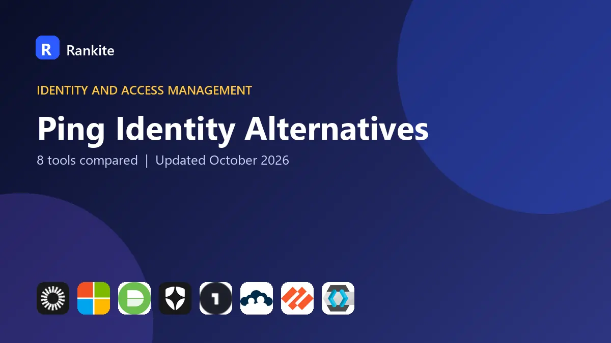 Ping Identity Alternatives in 2026: 8 Tools Compared