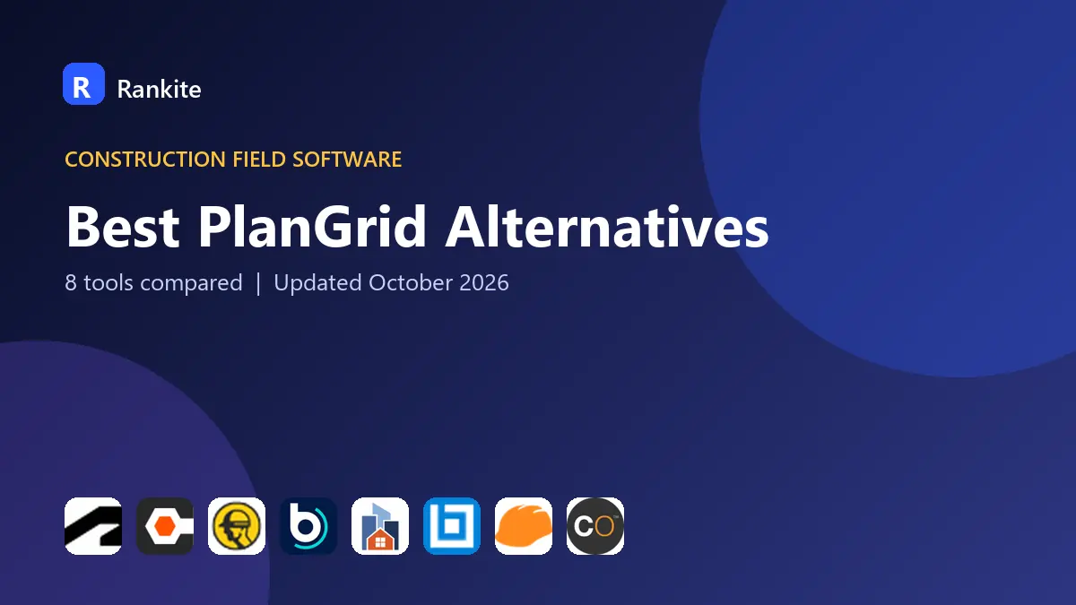 Best PlanGrid Alternatives in 2026: 8 Tools Compared
