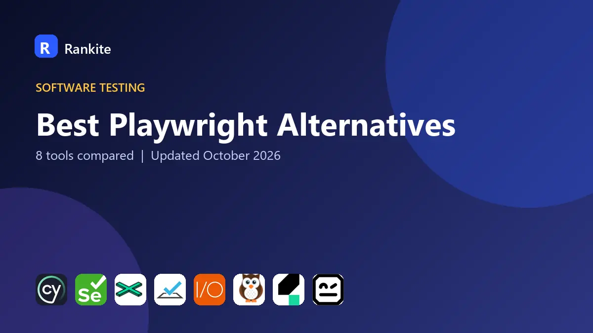 Best Playwright Alternatives in 2026: 8 Tools Compared
