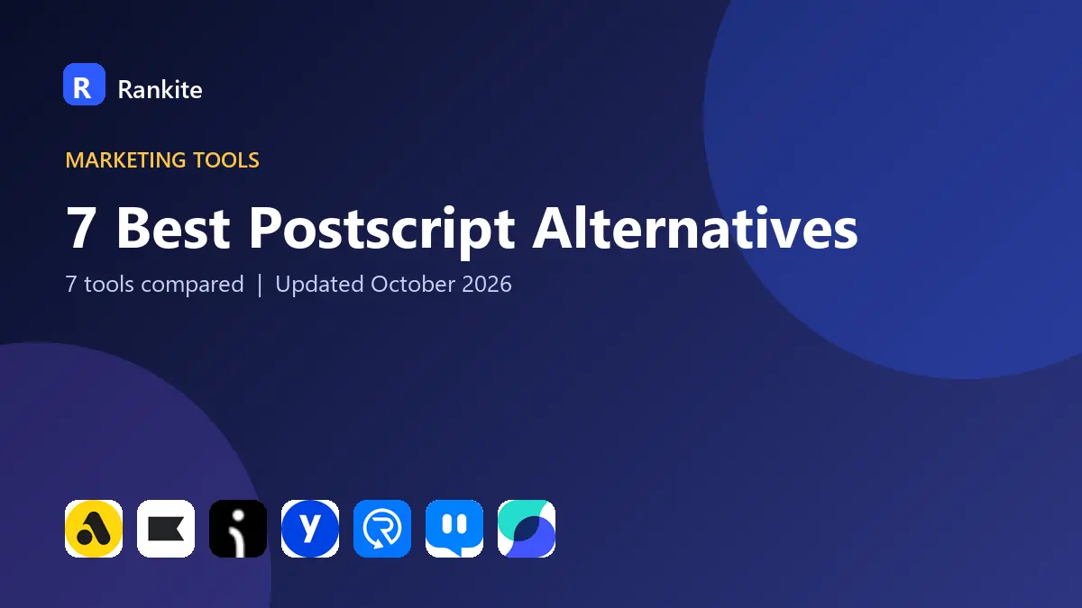 7 Best Postscript Alternatives in 2026: 7 Tools Compared