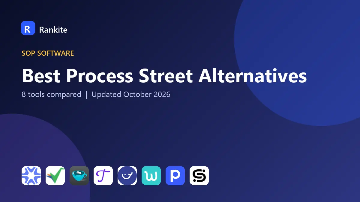 Best Process Street Alternatives in 2026: 8 Tools Compared