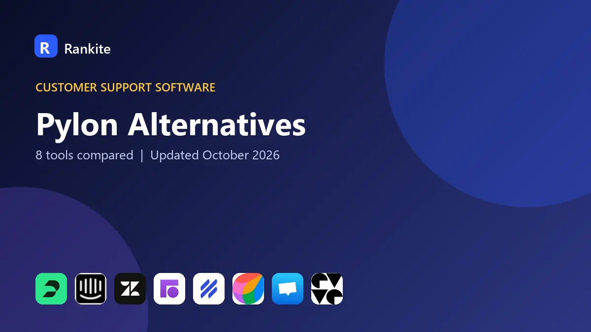 Pylon Alternatives in 2026: 8 Tools Compared