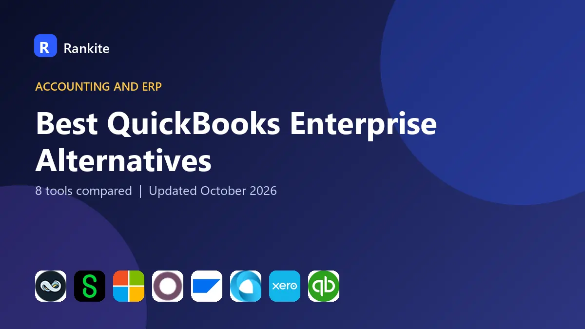 Best QuickBooks Enterprise Alternatives in 2026: 8 Tools Compared
