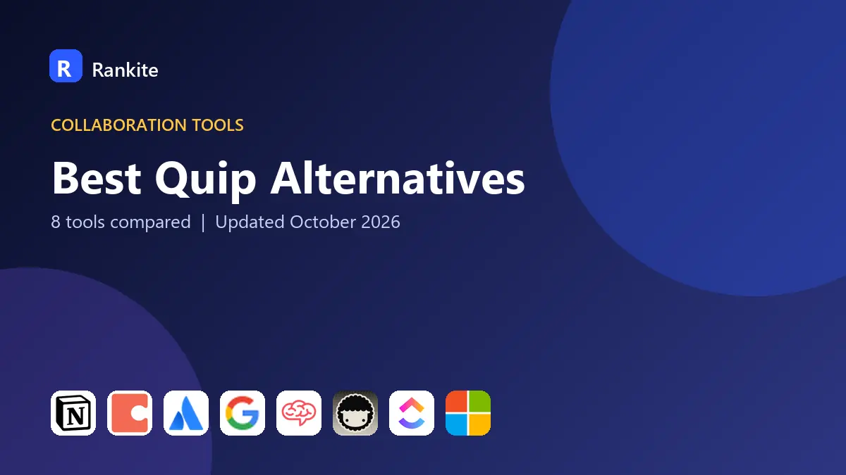 Best Quip Alternatives in 2026: 8 Tools Compared