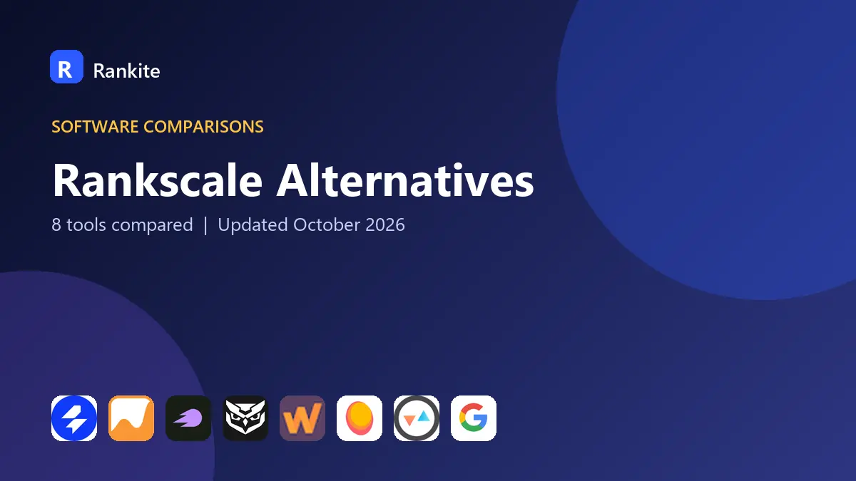 Rankscale Alternatives in 2026: 8 Tools Compared