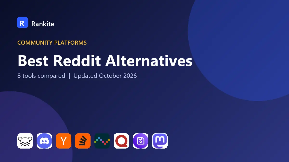 Best Reddit Alternatives in 2026: 8 Tools Compared