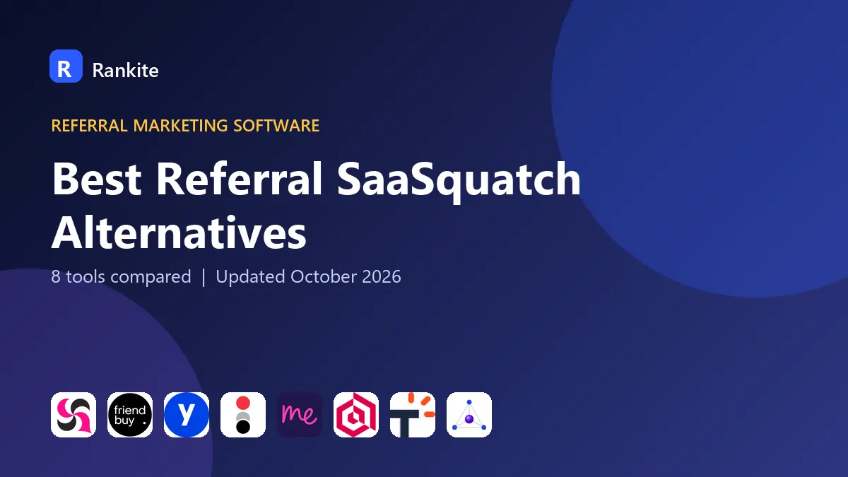 Best Referral SaaSquatch Alternatives in 2026: 8 Tools Compared