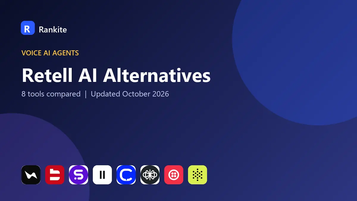 Retell AI Alternatives in 2026: 8 Tools Compared
