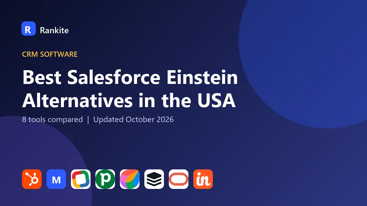 Best Salesforce Einstein Alternatives in the USA in 2026: 8 AI CRMs Compared