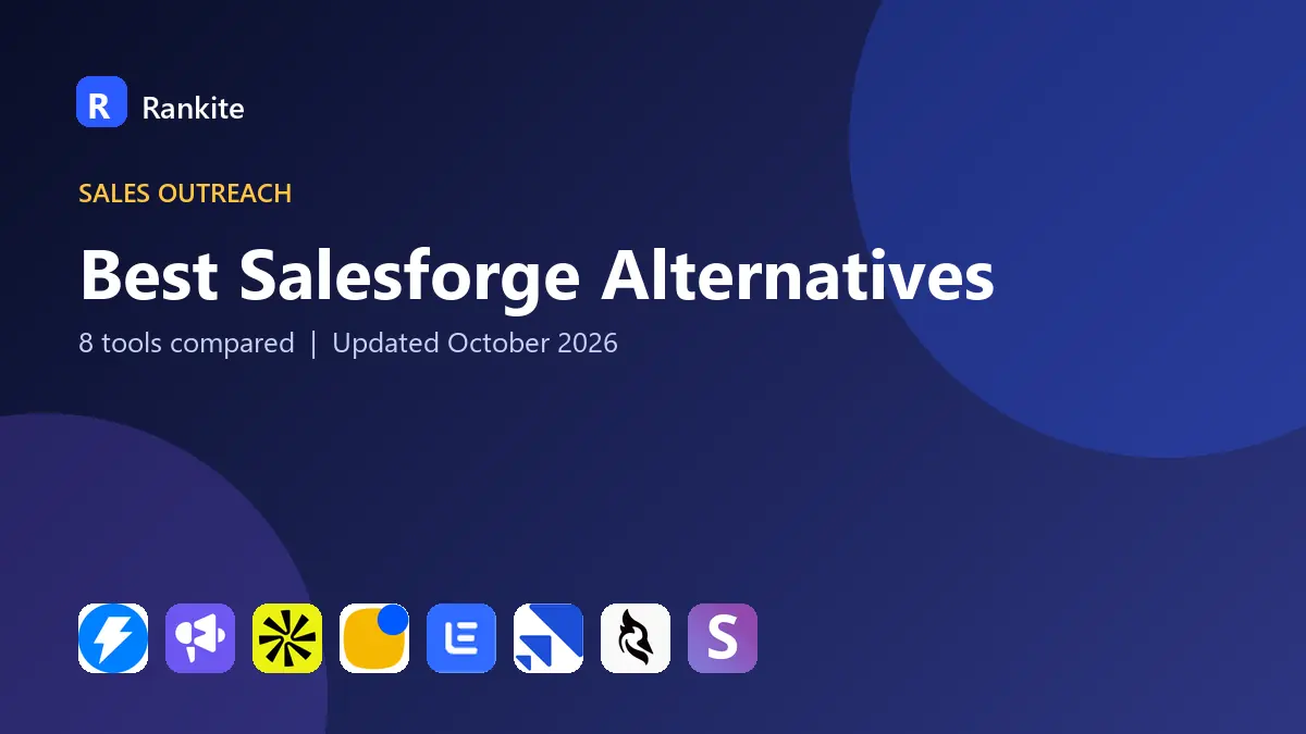 Best Salesforge Alternatives in 2026: 8 Tools Compared