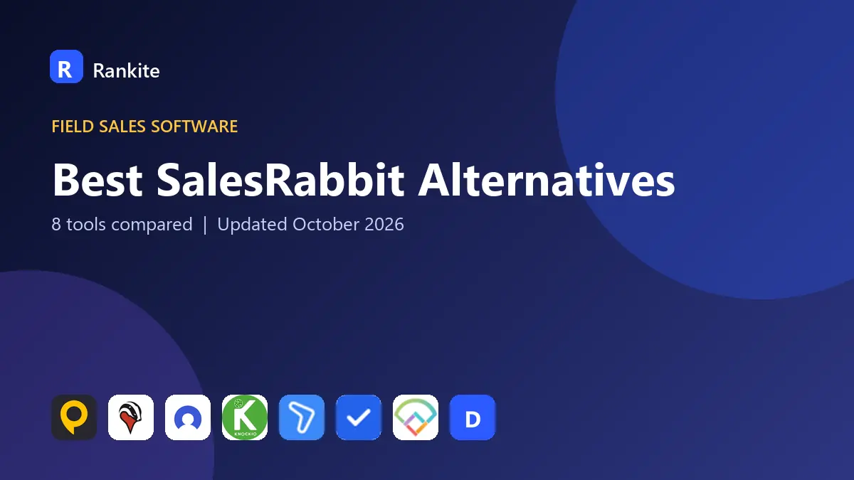 Best SalesRabbit Alternatives in 2026: 8 Tools Compared