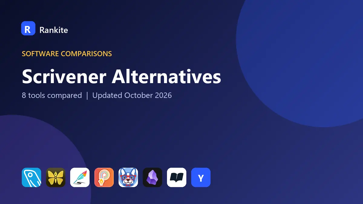 Scrivener Alternatives in 2026: 8 Tools Compared