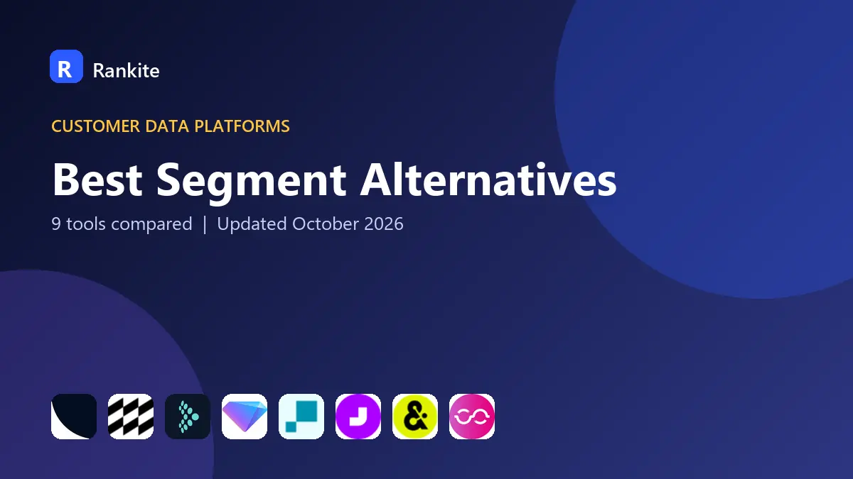 Best Segment Alternatives in 2026: 9 Tools Compared
