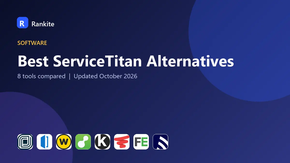 Best ServiceTitan Alternatives in 2026: 8 Tools Compared