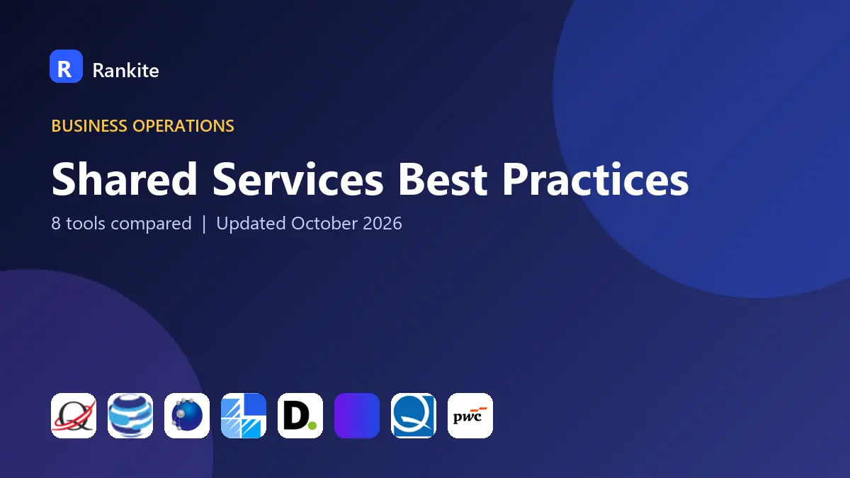 Shared Services Best Practices in 2026: 8 Practices Compared