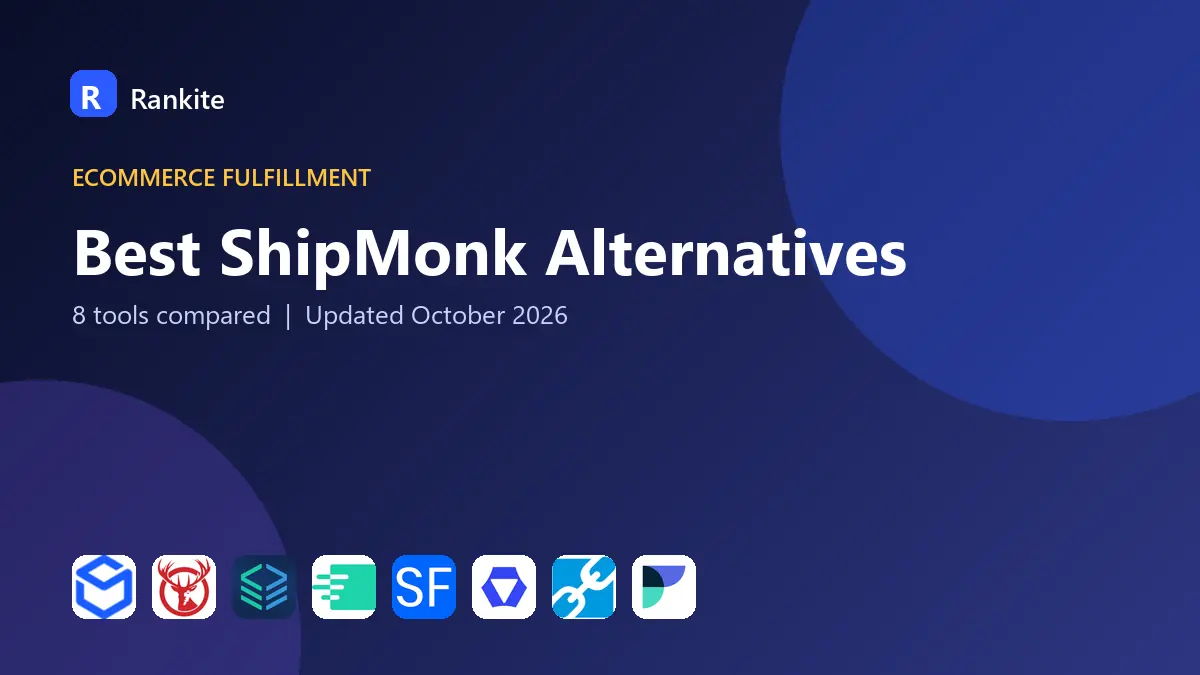 Best ShipMonk Alternatives in 2026: 8 Tools Compared